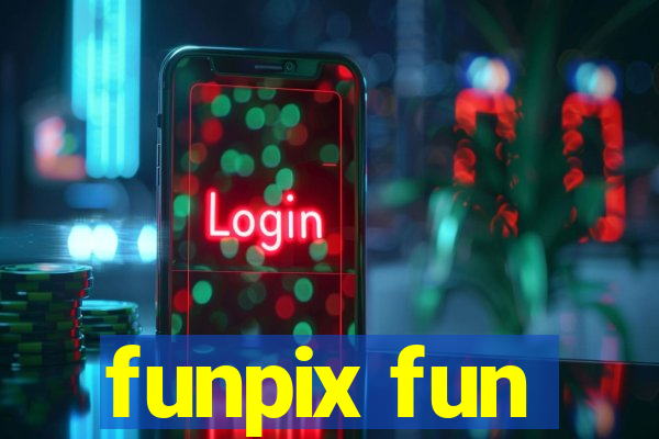 funpix fun